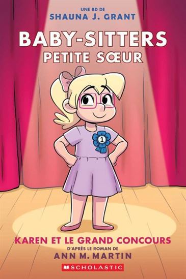 Karen et le grand concours #10 - ANN M MARTIN - SHAUNA J GRANT