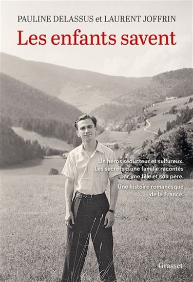 Les Enfants savent - PAULINE DELASSUS - LAURENT JOFFRIN