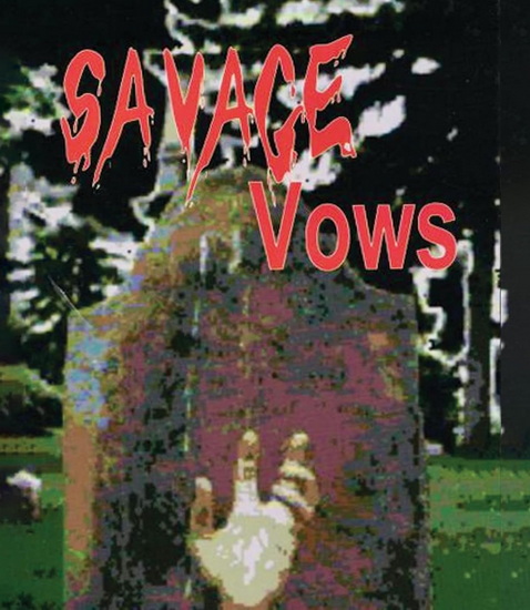 Savage Vows (Blu-ray)