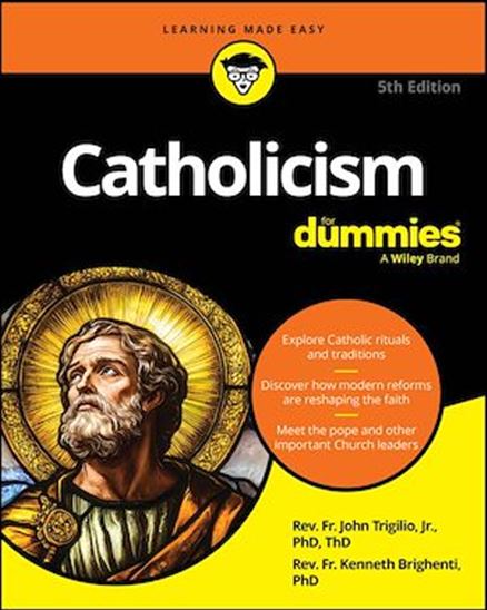 Catholicism For Dummies - JOHN TRIGILIO - KENNETH BRIGHENTI