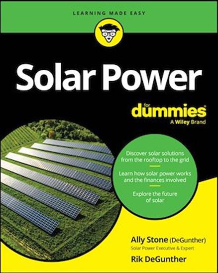 Solar Power For Dummies - ALLY DEGUNTHER - RIK DEGUNTHER