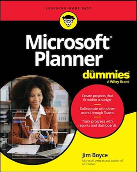 Microsoft Planner For Dummies - JIM BOYCE