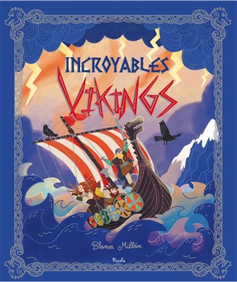 Incroyables Vikings - BLANCA MILLAN