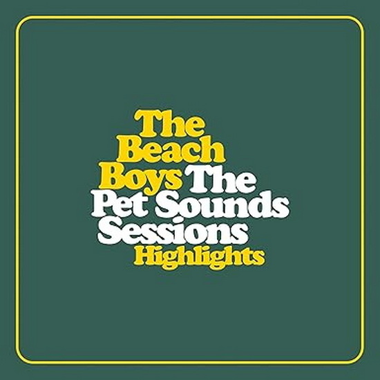 The Pet Sounds Sessions Highlights (2 Vinyles) - THE BEACH BOYS