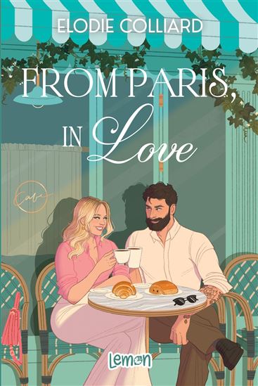 From Paris, in love - ELODIE COLLIARD