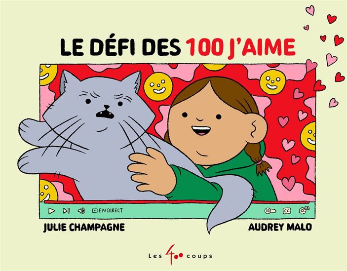 Le défi des 100 j'aime - JULIE CHAMPAGNE - AUDREY MALO