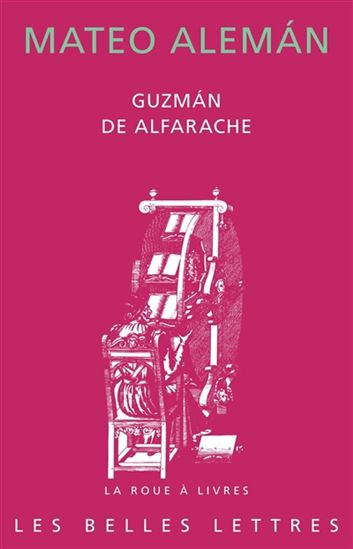 Guzman de Alfarache - MATEO ALEMAN