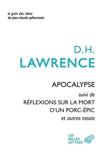 Apocalypse suivi de Réflexions sur la mort d'un porc-épic - DAVID HERBERT LAWRENCE