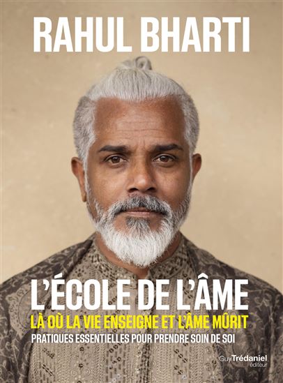 L'École de l'âme - RAHUL BHARTI