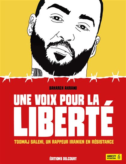 Une voix pour la liberté : Toomaj Salehi, un rappeur iranien en résistance - BAHAREH AKRAMI