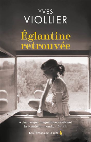 Eglantine retrouvée - YVES VIOLLIER