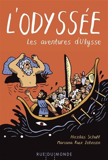 L'Odyssée: les aventures d'Ulysse - NICOLAS SCHUFF - MARIANA RU RUIZ J