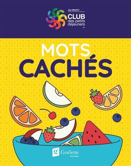 Mots cachés au profit du Club des petits déjeuners - COLLECTIF