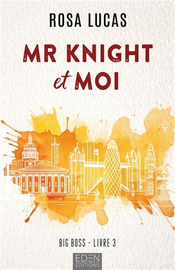 Big boss T.03 Mr Knight et moi - ROSA LUCAS