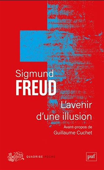 L'avenir d'une illusion - SIGMUND FREUD