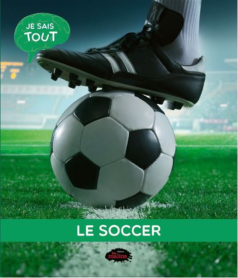 Le Soccer N. éd. - JESSICA LUPIEN