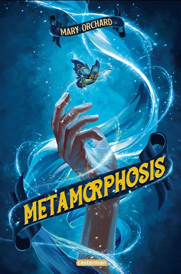 Metamorphosis - MARY ORCHARD