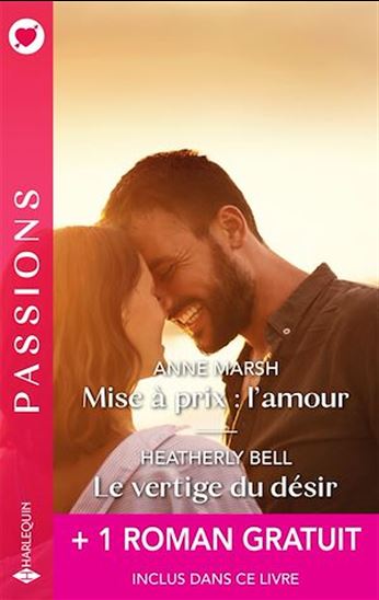 Mise à prix : l'amour - Le vertige du désir + 1 titre gratuit - ANNE MARSH & AL