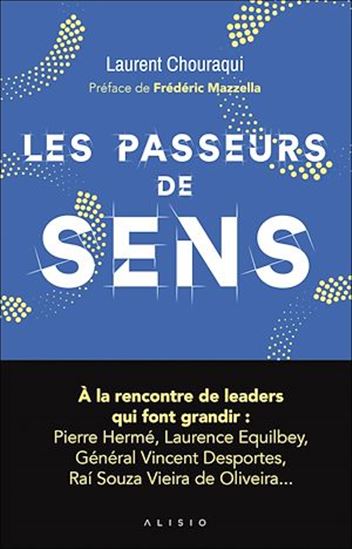 Les Passeurs de sens - LAURENT CHOURAQUI