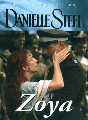 Danielle Steel: Zoya - STEEL DANIELLE
