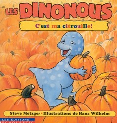 C'est ma citrouille! - STEVE METZGER - HANS WILHELM