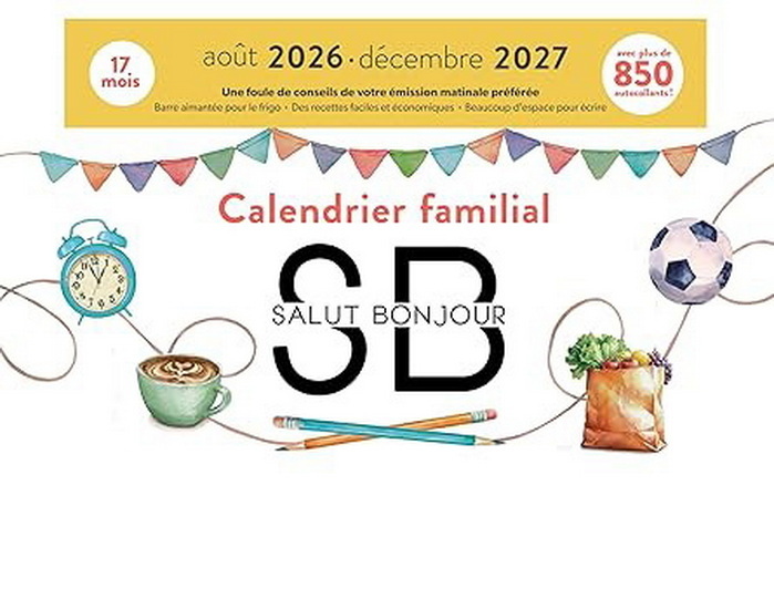 Calendrier familial Salut Bonjour 2026-2027 17M