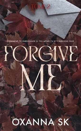 Forgive me T.02 - OXANNA SK