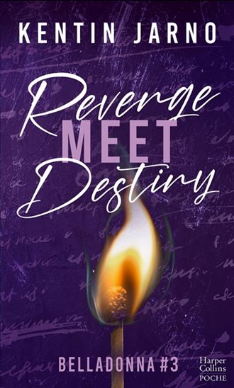 Belladonna T.03 Revenge meet destiny - KENTIN JARNO
