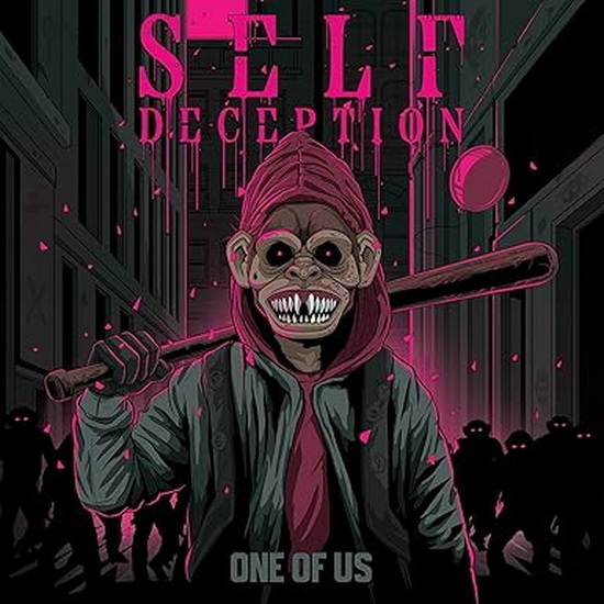 One Of Us - SELF DECEPTION
