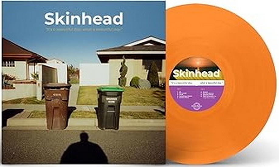 It's A Beautiful Day, What A Beautiful Day (Vinyle couleur) - SKINHEAD
