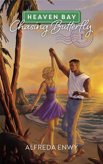 Heaven Bay T.01 Chasing butterfly - ALFREDA ENWY