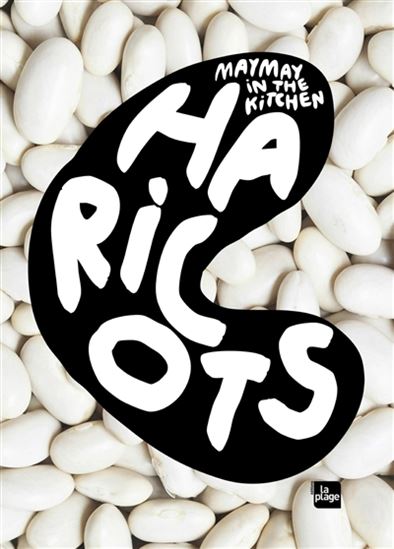 Haricots - MAYMAY IN THE KITCHEN