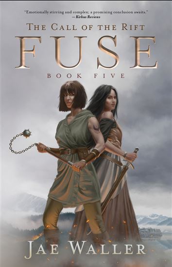 The Call of the Rift: Fuse - JAE WALLER