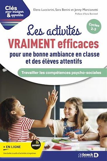 Les activités VRAIMENT efficaces pour une bonne ambiance en classe et des élèves attentifs - ELENA LUCCIARINI - SARA BENINI - JENNY MARCIONETTI