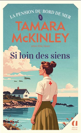Si loin des siens - TAMARA MCKINLEY