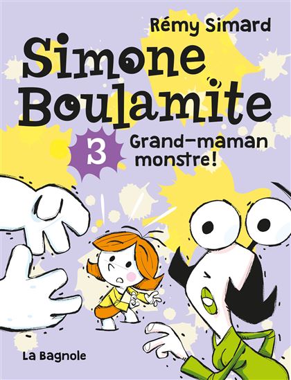 Grand-maman monstre #03 - RÉMY SIMARD