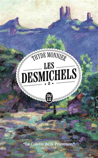 Les Desmichels T.02 Nans le berger suivi de La demoiselle - THYDE MONNIER