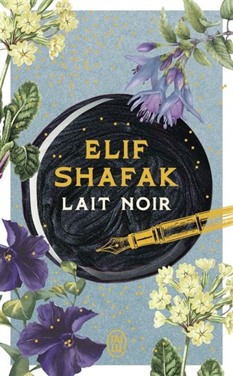 Lait noir - ELIF SHAFAK