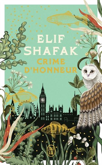 Crime d'honneur - ELIF SHAFAK
