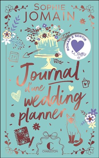 Journal d'une wedding planner - SOPHIE JOMAIN