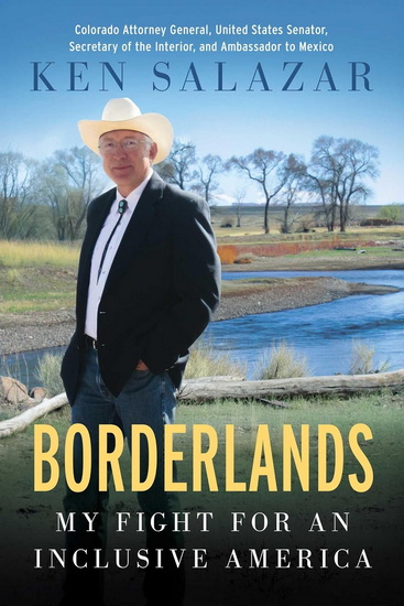 Borderlands - KEN SALAZAR