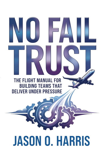 No Fail Trust - JASON O HARRIS