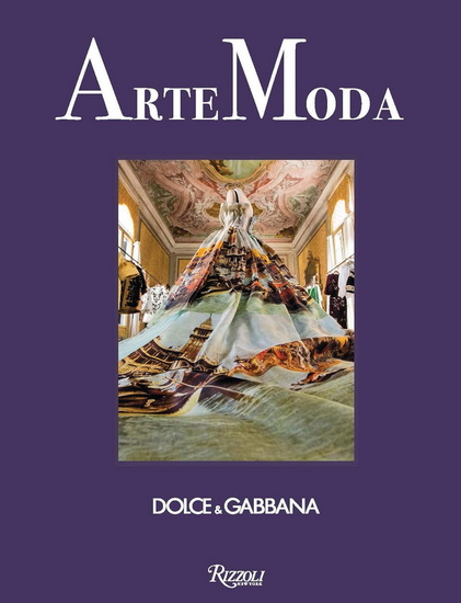 Dolce&Gabbana. ArteModa - DOMENICO DOLCE