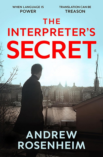 The Interpreter's Secret - ANDREW ROSENHEIM