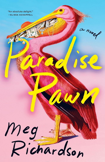 Paradise Pawn: A Novel - MEG RICHARDSON