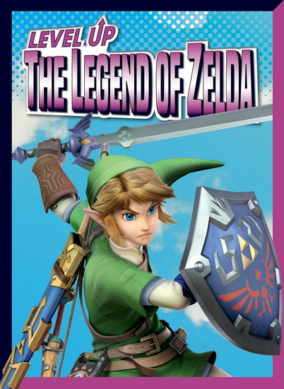 Level Up The Legend of Zelda - LORI DITTMER