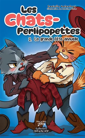 Chats-Perlipopettes : la grande fête annuelle #02 - DANIELLE MALENFANT