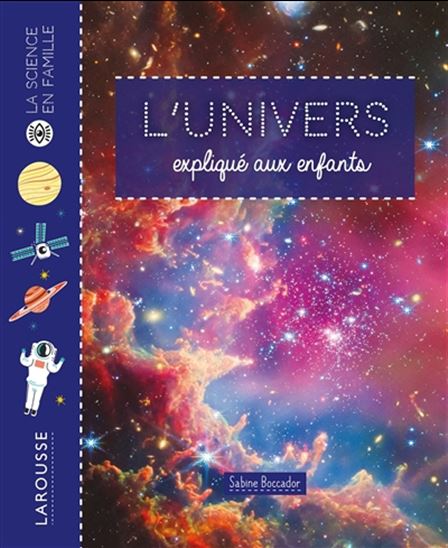 L'Univers expliqué aux enfants - SABINE BOCCADOR