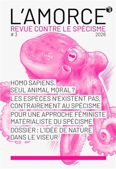 L'Amorce #03 Contre l'idée de nature - COLLECTIF