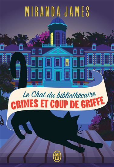 Le Chat du bibliothécaire T.11 Crimes et coup de griffe - MIRANDA JAMES